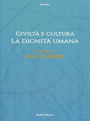cover image of Civiltà e cultura. La dignità umana